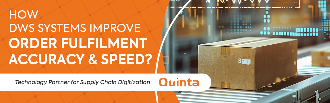 DWS Systems Improve Order Fulfilment Accuracy and Speed